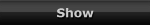 Show