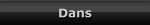 Dans